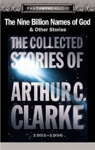 The Nine Billion Names of God & Other Stories