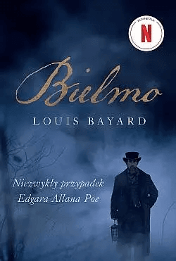 Bielmo. Niezwykły przypadek Edgara Allana Poe