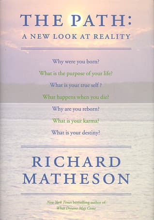 The Path: A New Look At Reality