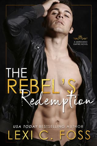The Rebel's Redemption