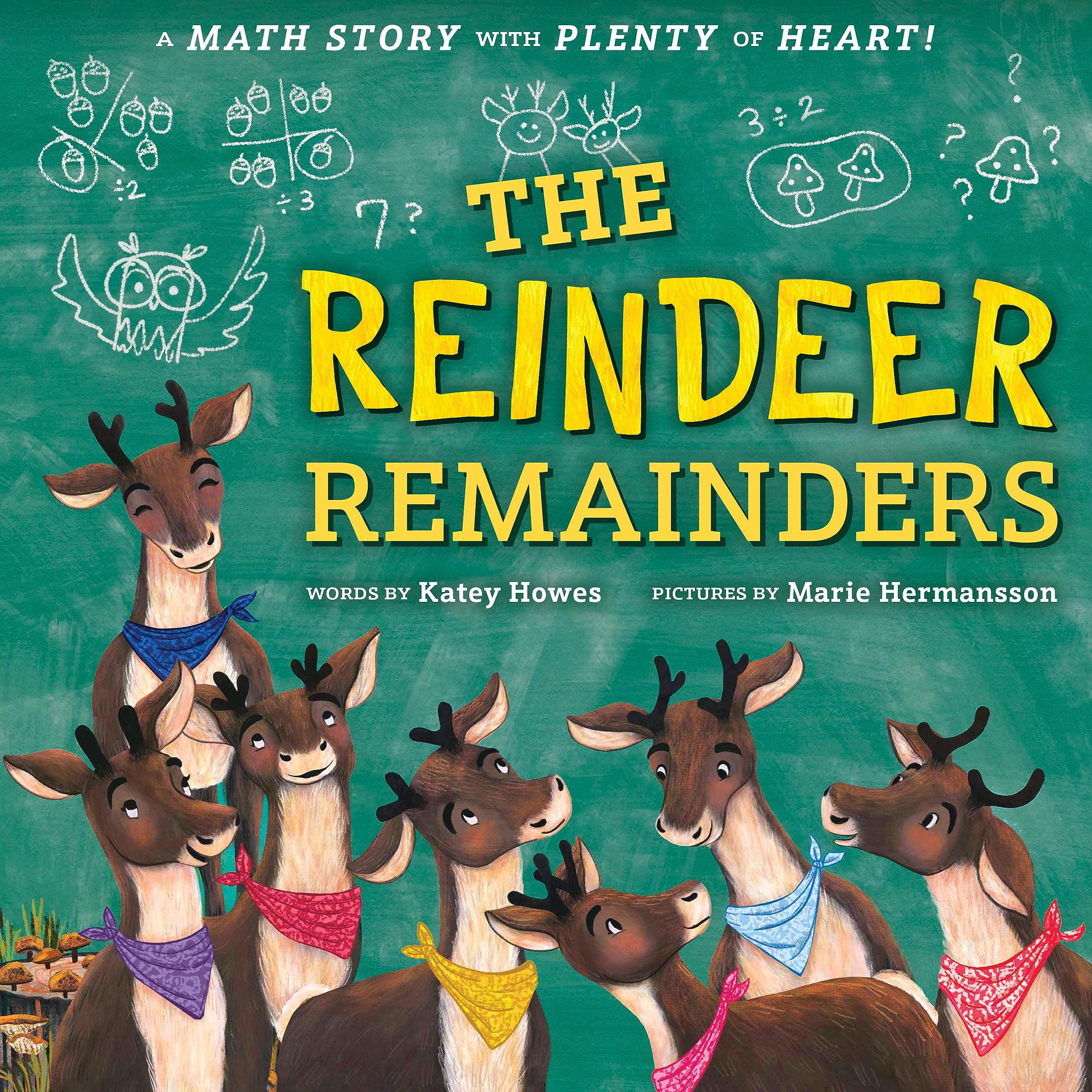 The Reindeer Remainders: A Lesson in Working Together and Including Others