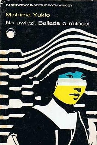 Na uwięzi. Ballada o miłości