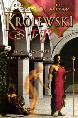 Supernatural Ways of Royalty (Polish)