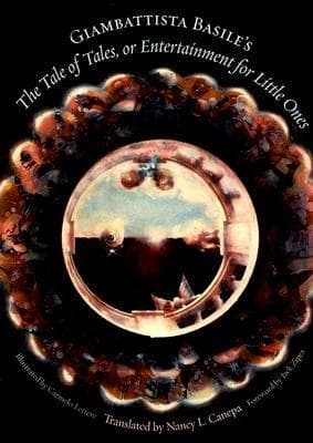 The Tale of Tales, or Entertainment for Little Ones