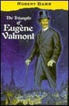 The Triumphs of Eugène Valmont