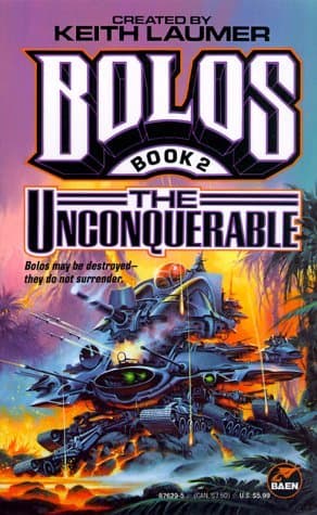 The Unconquerable: Bolos 2