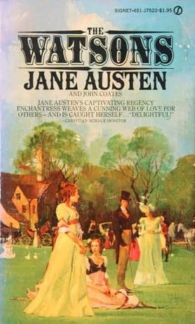 The Watsons. Jane Austen's fragment continued and completed by John Coates