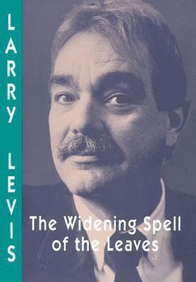 The Widening Spell of the Leaves