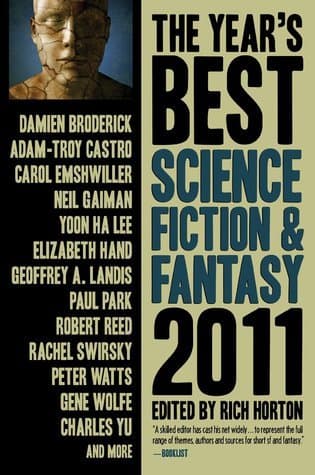 The Year's Best Science Fiction & Fantasy, 2011