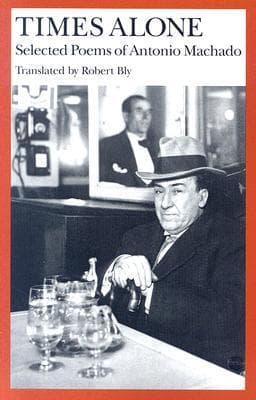 Times Alone: Selected Poems