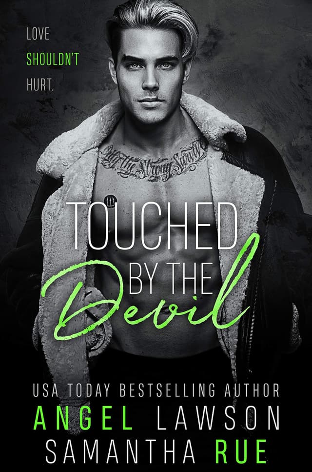 Touched By The Devil