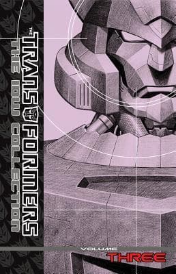 Transformers: The IDW Collection, Volume 3