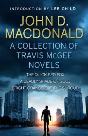 Travis McGee: Books 4-6: Introduction by Lee Child