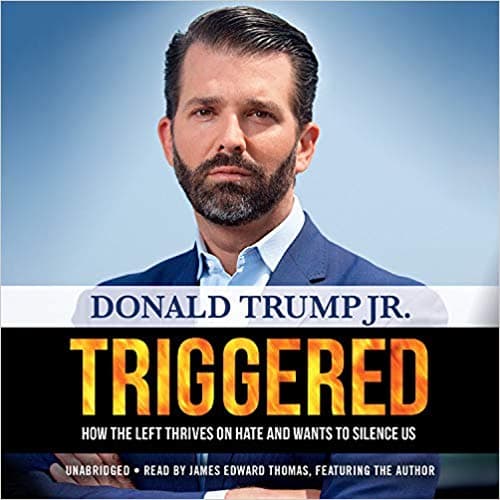 Triggered: How the Left Thrives on Hate and Wants to Silence Us
