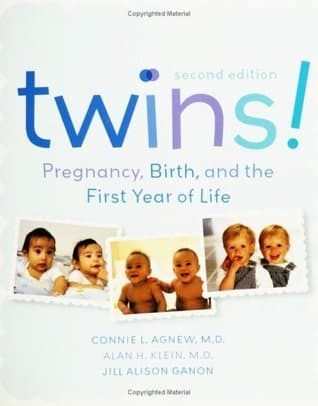 Twins!: Pregnancy, Birth and the First Year of Life