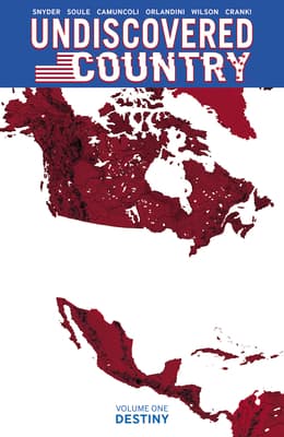 Undiscovered Country, Vol. 1: Destiny