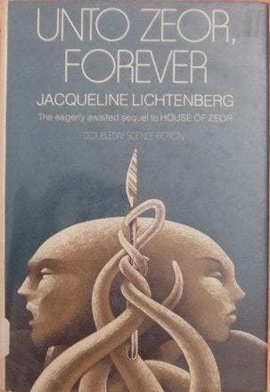 Unto Zeor, Forever
