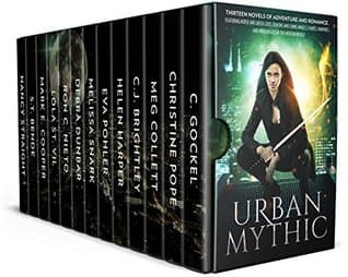 Urban Mythic Box Set: Eleven Novels of Adventure and Romance, featuring Norse and Greek Gods, Demons and Djinn, Angels, Fairies, Vampires, and Werewolves in the Modern World