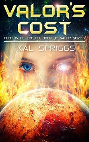 Valor's Cost: A Young Adult Military Space Opera Novel