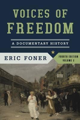 Voices of Freedom: A Documentary History - Chapters 15-28