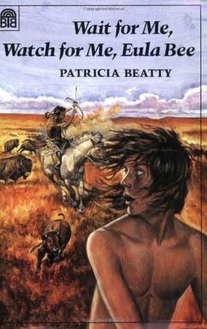 Wait for Me, Watch for Me, Eula Bee