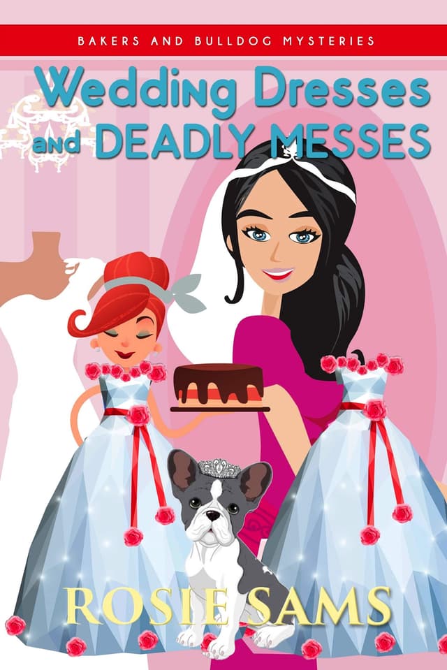Wedding Dresses and Deadly Messes