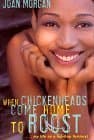 When Chickenheads Come Home to Roost: A Hip-Hop Feminist Breaks It Down