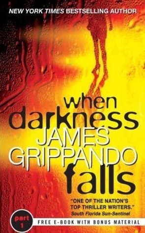 When Darkness Falls: Part 1