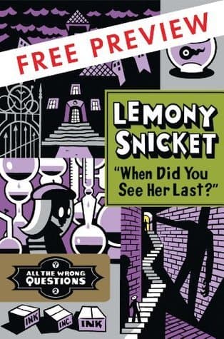 "When Did You See Her Last?" Free Preview