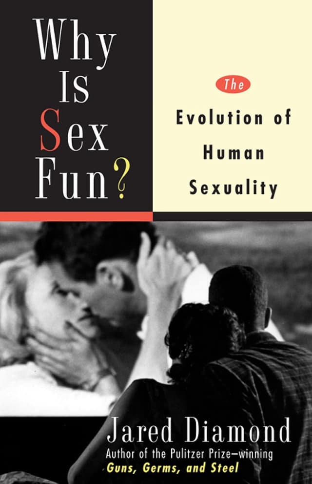 Why Is Sex Fun? The Evolution of Human Sexuality