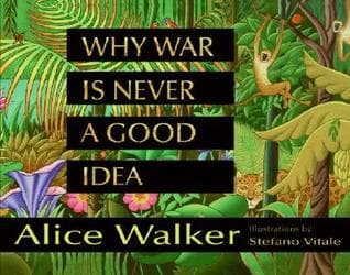 Why War Is Never a Good Idea: A Compelling Illustrated Poem About Consequences for Kids