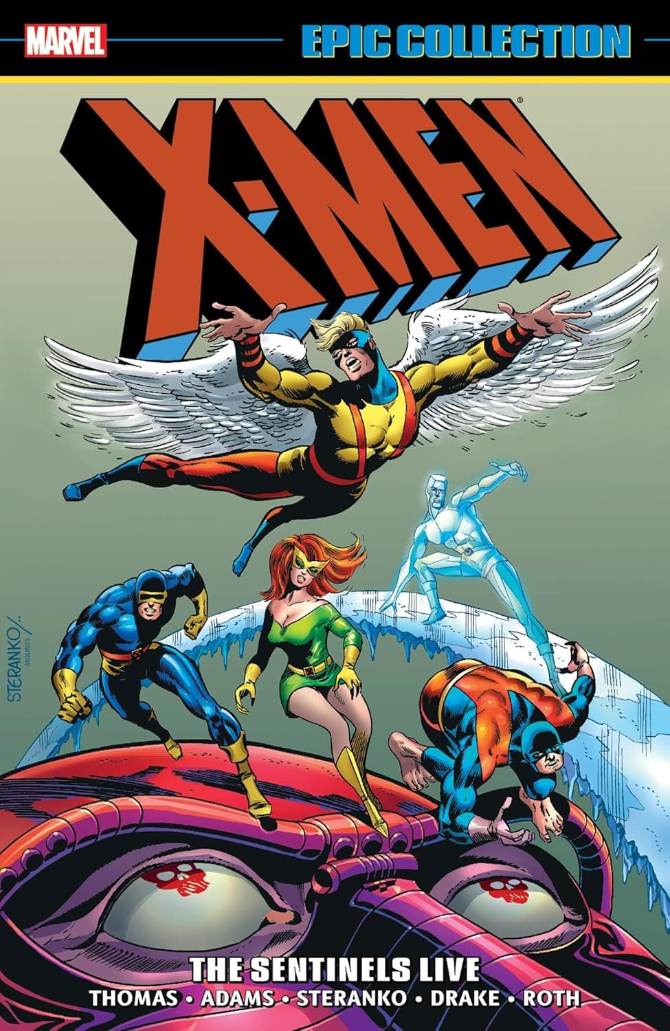 X-Men Epic Collection, Vol. 3: The Sentinels Live