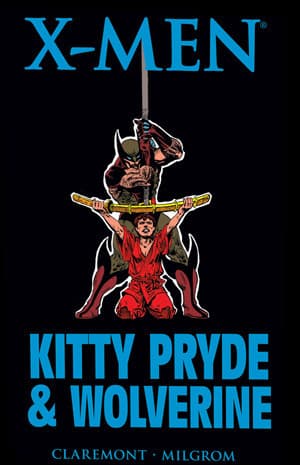X-Men: Kitty Pryde & Wolverine