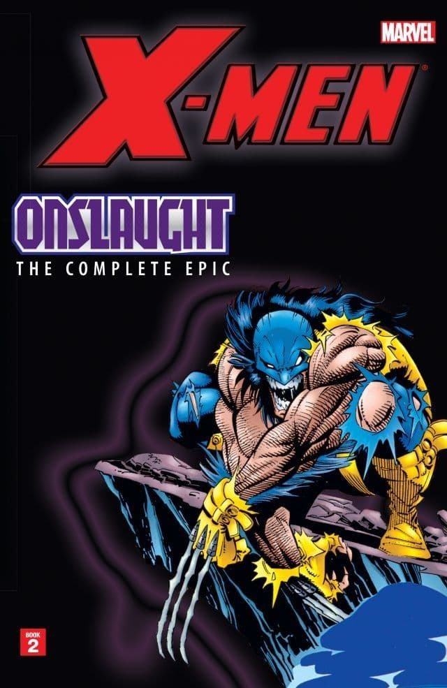 X-Men: Onslaught - The Complete Epic, Book 2